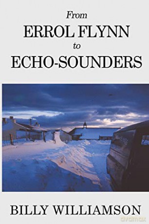 From Errol Flynn to Echo-Sounders - Billy Williamson [KSIĄŻKA]