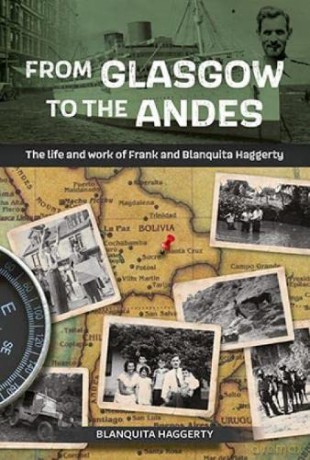 From Glasgow to the Andes - Blanquita Haggerty [KSIĄŻKA]