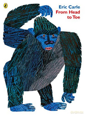 From Head to Toe - Eric Carle [KSIĄŻKA]