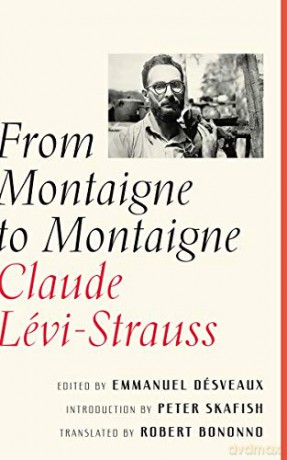 From Montaigne to Montaigne - Claude Lévi-Strauss [KSIĄŻKA]