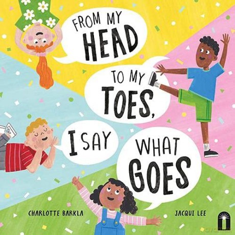 From My Head to My Toes I Say What Goes - Charlotte Barkla [KSIĄŻKA]