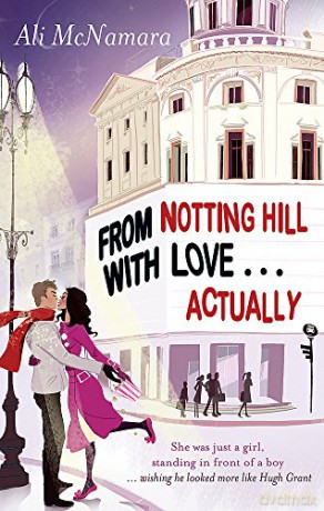 From Notting Hill with Love... Actually - Ali McNamara [KSIĄŻKA]