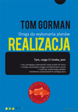 Realizacja. Droga do wykonania planów [KSIĄŻKA]