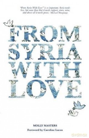 From Syria with Love - The Children of Al Abrar Refugee Camp [KSIĄŻKA]