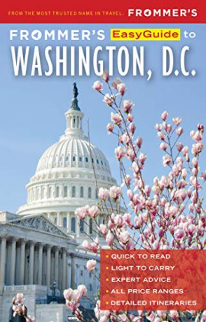Frommer's EasyGuide to Washington, D.C. - Jess Moss [KSIĄŻKA]