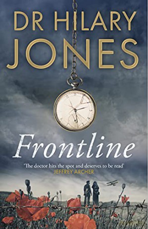 Frontline: The sweeping WWI drama that 'deserves to be read' - Jeffrey Archer - Hilary Jones [KSIĄŻKA]