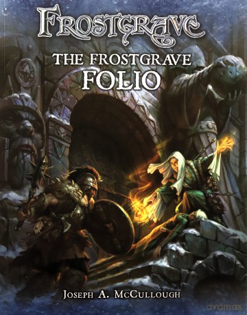 Frostgrave: The Frostgrave Folio - Joseph A. McCullough [KSIĄŻKA]