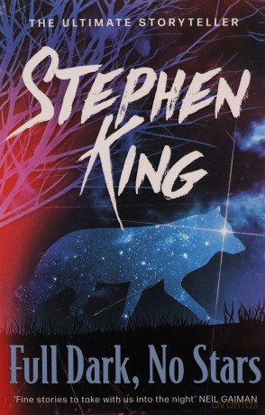 Full Dark, No Stars: featuring 1922, now a Netflix film - Stephen King [KSIĄŻKA]