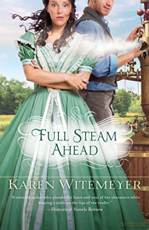 Full Steam Ahead - Karen Witemeyer [KSIĄŻKA]