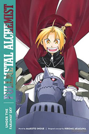 Fullmetal Alchemist: Under the Faraway Sky: Second Edition: Volume 4 (Fullmetal Alchemist (Novel)) - Makoto Inoue [KSIĄŻKA]