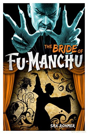 Fu-Manchu - The Bride of Fu-Manchu - Sax Rohmer [KSIĄŻKA]