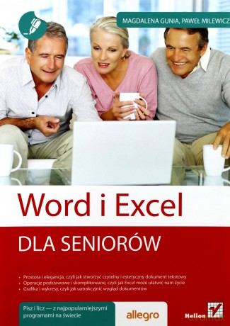 Word i Excel. Dla seniorów [KSIĄŻKA]