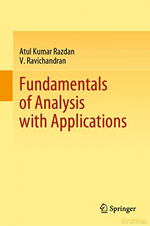 Fundamentals of Analysis with Applications - Atul Kumar Razdan [KSIĄŻKA]