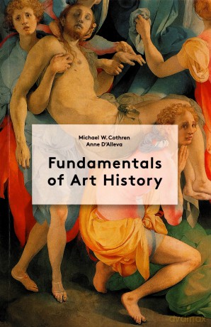 Fundamentals of Art History - Anne D'Alleva [KSIĄŻKA]
