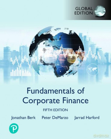Fundamentals of Corporate Finance, Global Edition - Jonathan Berk [KSIĄŻKA]