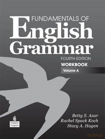 Fundamentals of English Grammar Workbook, Volume A - Stacy Hagen [KSIĄŻKA]