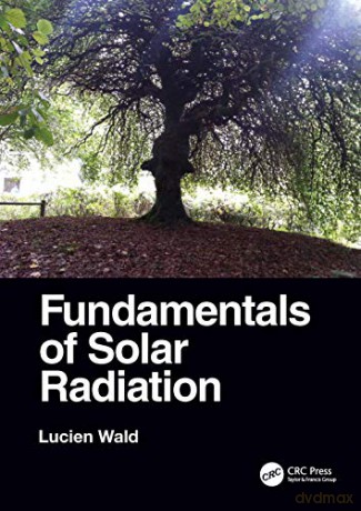 Fundamentals of Solar Radiation - Lucien Wald [KSIĄŻKA]