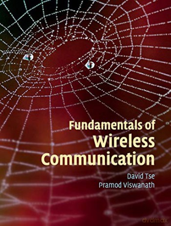 Fundamentals of Wireless Communication - David Tse [KSIĄŻKA]