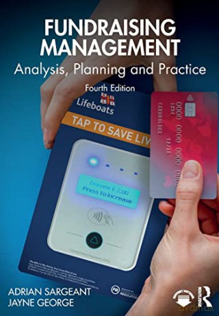 Fundraising Management: Analysis, Planning and Practice - Adrian Sargeant [KSIĄŻKA]