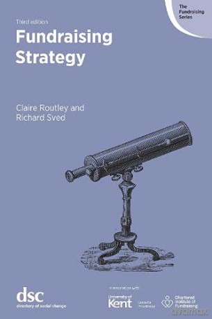Fundraising Strategy (The Fundraising Series) - Claire Routley [KSIĄŻKA]