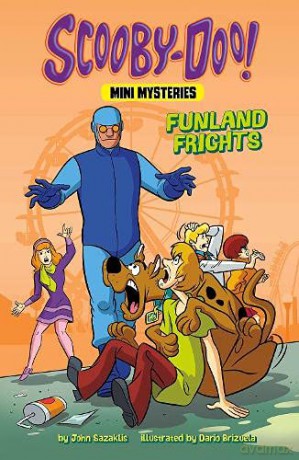 Funland Frights (Scooby-Doo! Mini Mysteries) - John Sazaklis [KSIĄŻKA]