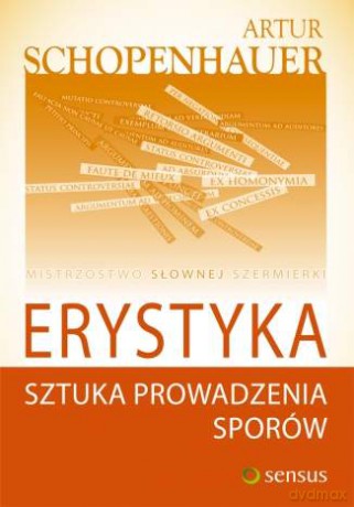 Erystyka. Sztuka prowadzenia sporów (twarda oprawa) [KSIĄŻKA]