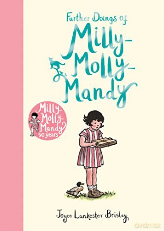 Further Doings of Milly-Molly-Mandy (Milly-Molly-Mandy, 3) - Joyce Lankester Brisley [KSIĄŻKA]