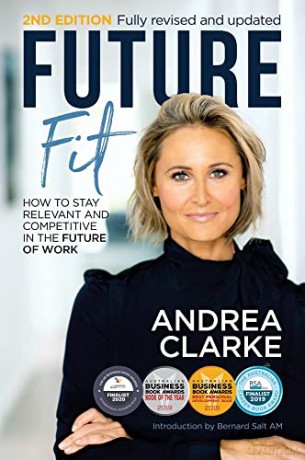 Future Fit 2nd edition: How to stay relevant and competitive in the future of work - Andrea Clarke [KSIĄŻKA]