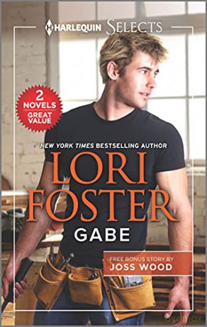 Gabe and Taking the Boss to Bed (Harlequin Selects) - Lori Foster [KSIĄŻKA]
