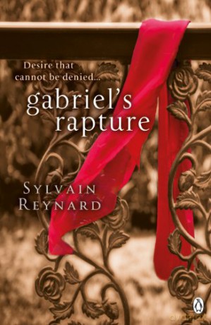 Gabriel's Rapture: 2 (Gabriel's Inferno) - Sylvain Reynard [KSIĄŻKA]