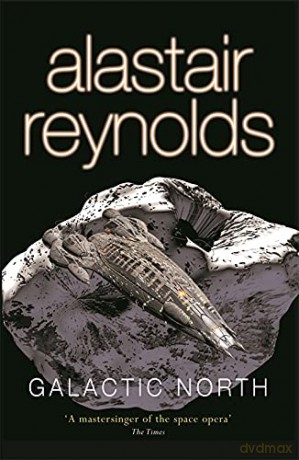 Galactic North - Alastair Reynolds [KSIĄŻKA]