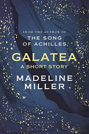 Galatea: The instant Sunday Times bestseller - Madeline Miller [KSIĄŻKA]