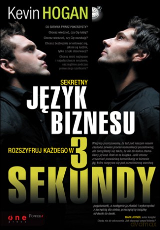 Sekretny język biznesu. Rozszyfruj każdego w 3 sekundy [KSIĄŻKA]