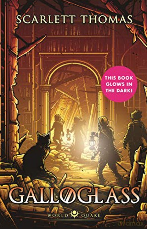 Galloglass: Worldquake Sequence Book 3 (Worldquake, 3) - Scarlett Thomas [KSIĄŻKA]