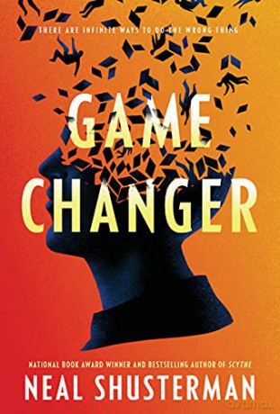 Game Changer - Neal Shusterman [KSIĄŻKA]