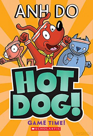 Game Time! (Hotdog #4): Volume 4 - Anh Do [KSIĄŻKA]