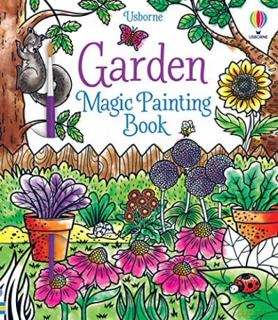 Garden Magic Painting Book (Magic Painting Books) - Abigail Wheatley [KSIĄŻKA]