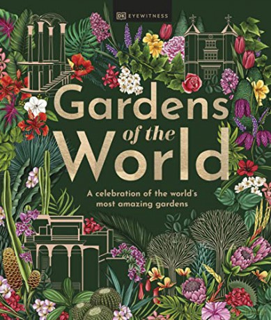 Gardens of the World - DK Eyewitness [KSIĄŻKA]