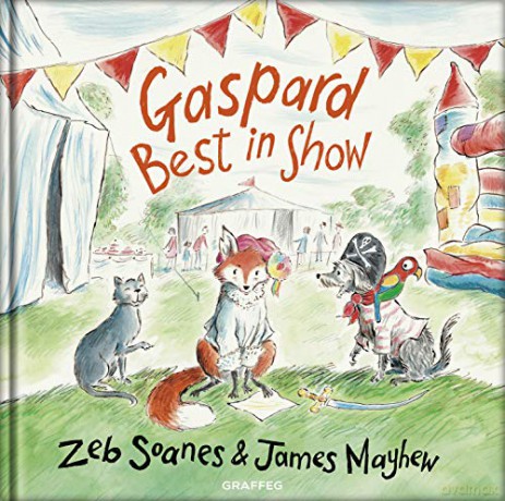 Gaspard: Best in Show (Gaspard the Fox): 2 - Zeb Soanes [KSIĄŻKA]
