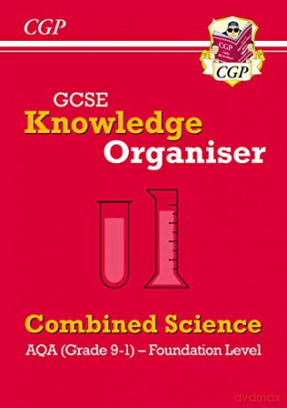 GCSE Combined Science AQA Knowledge Organiser - Foundation: perfect for the 2023 and 2024 exams (CGP AQA GCSE Combined Science) - CGP Books [KSIĄŻKA]