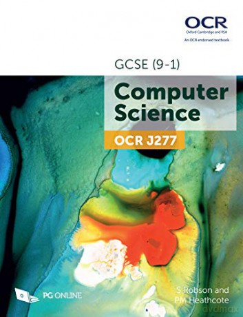 GCSE OCR Computer Science J277 Course textbook by PG Online KS4 Computing Exam Pass Complete Guide Officially Endorsed by OCR Examination Board - S Robson [KSIĄŻKA]