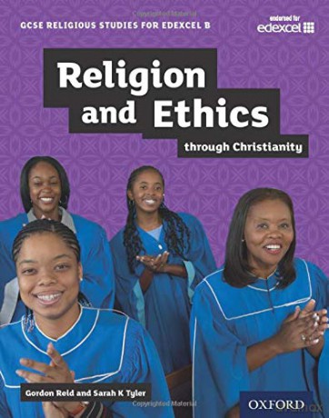 GCSE Religious Studies for Edexcel B: Religion and Ethics through Christianity - Gordon Reid [KSIĄŻKA]