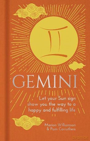 Gemini: Let Your Sun Sign Show You the Way to a Happy and Fulfilling Life (Arcturus Astrology Library, 3) - Pam Carruthers [KSIĄŻKA]