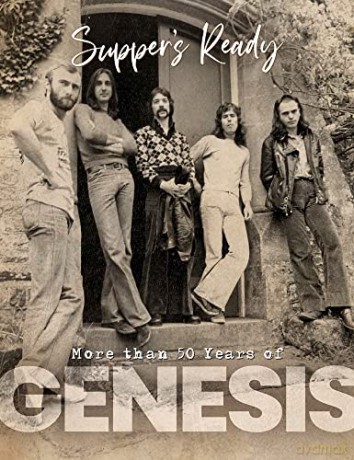 Genesis - Supper's Ready - More than 50 Years of Genesis: Suppers Ready - Over 50 Years of Genesis - Pete Chrisp [KSIĄŻKA]