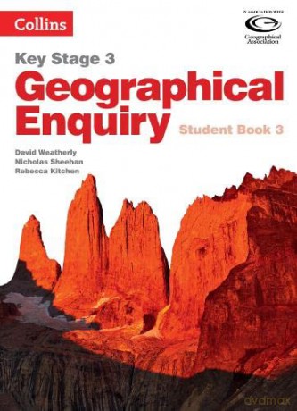 Geographical Enquiry Student Book 3 (Collins Key Stage 3 Geography) - David Weatherly [KSIĄŻKA]