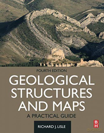 Geological Structures and Maps: A Practical Guide - Richard J. Lisle [KSIĄŻKA]