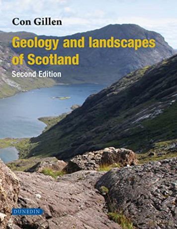 Geology and Landscapes of Scotland - Con Gillen [KSIĄŻKA]