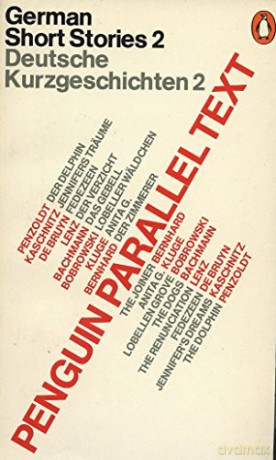 German Short Stories: Deutsche Kurzgeshichten: Volume 2 (Penguin Parallel Text Series) - David J Constantine [KSIĄŻKA]