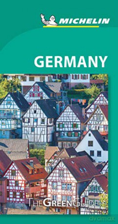 Germany - Michelin Green Guide: The Green Guide (Michelin Tourist Guides) - Michelin [KSIĄŻKA]