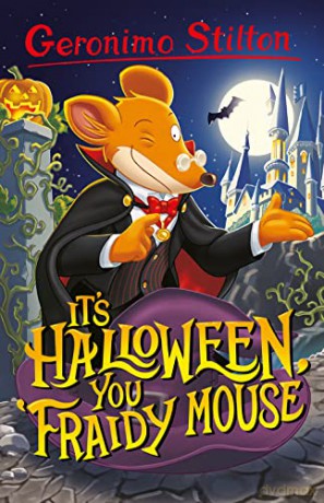Geronimo Stilton: It's Halloween, You Fraidy Mouse (Geronimo Stilton - Series 5) - Geronimo Stilton [KSIĄŻKA]